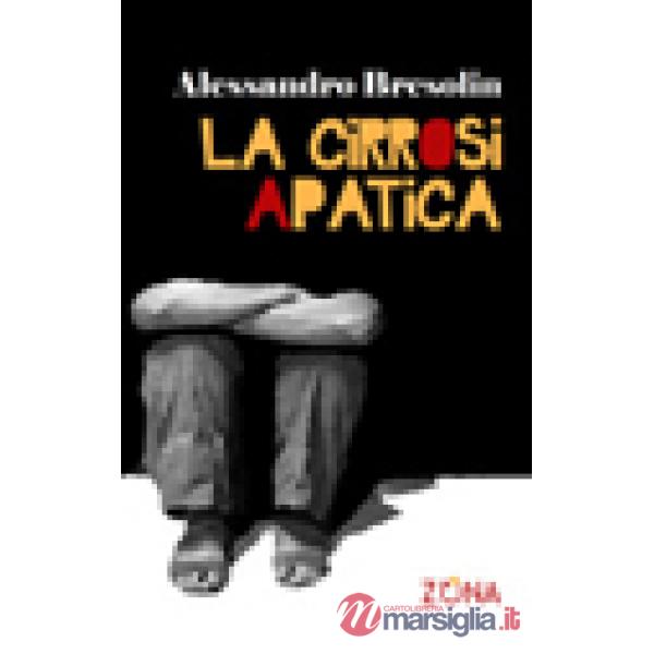 Cirrosi apatica (La)