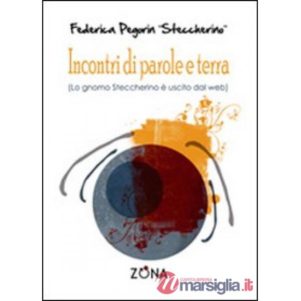 Incontri di parole e terra