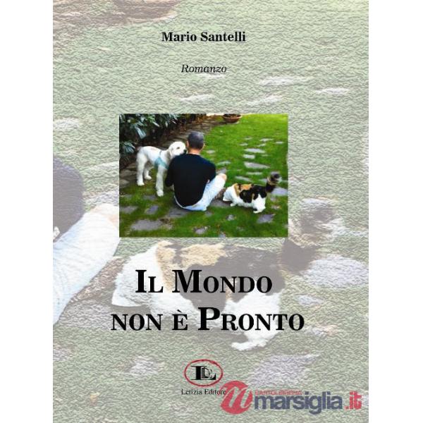 Mondo non è pronto (Il)