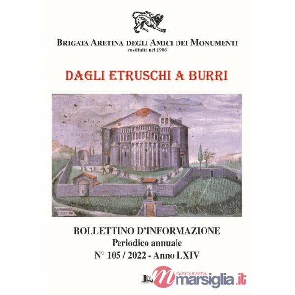Bollettino d'informazione (2022). Vol. 105: Dagli Etruschi a Burri