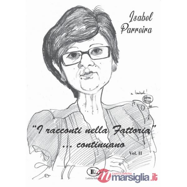 Racconti nella fattoria... continuano (I)