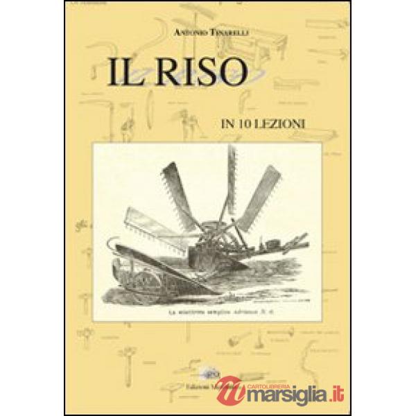 Riso in 10 lezioni (Il)