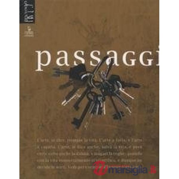 Passaggi. Percorsi d'arte nel castello di Gorizia