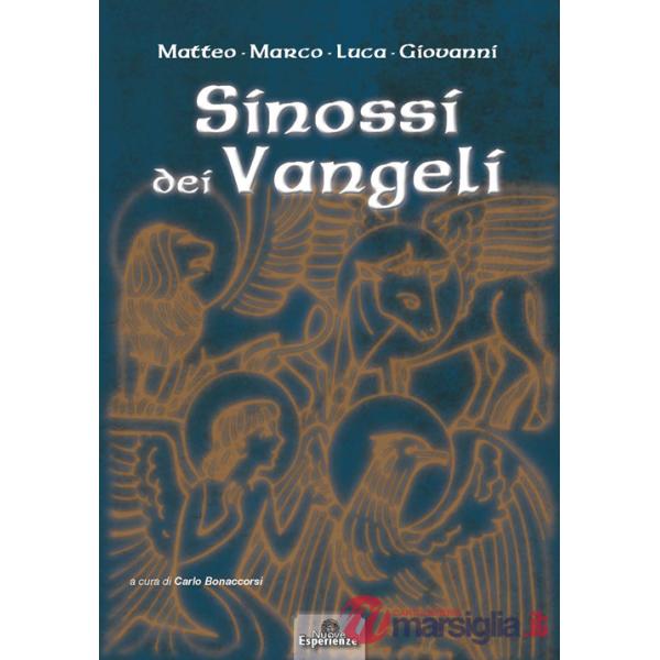 Sinossi dei Vangeli: Matteo-Marco-Luca-Giovanni