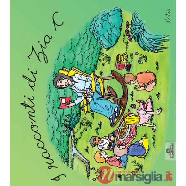 Racconti di zia C. Ediz. illustrata (I)