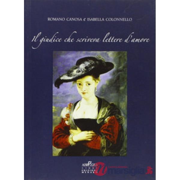 Giudice che scriveva lettere d'amore (Il)