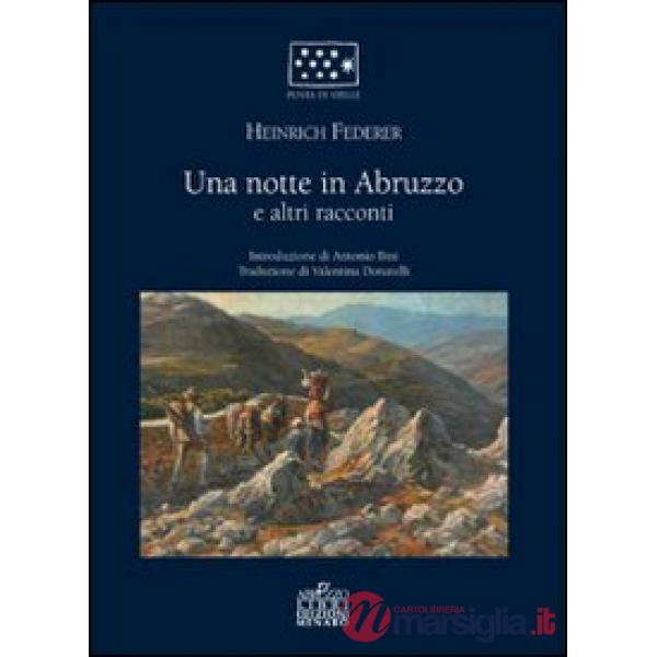 Notte in Abruzzo e altri racconti (Una)