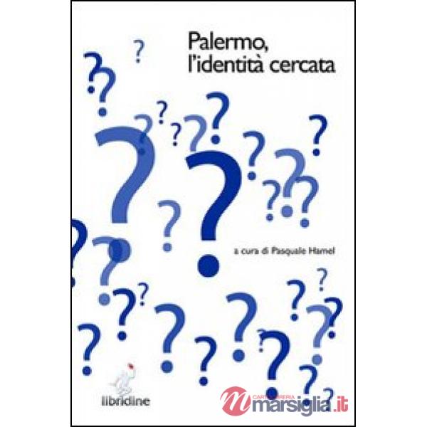 Palermo. L'identità cercata