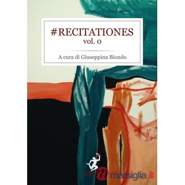 Recitationes. Vol. 0