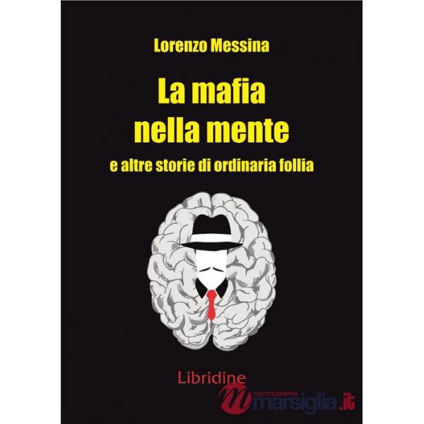 Mafia nella mente (La)