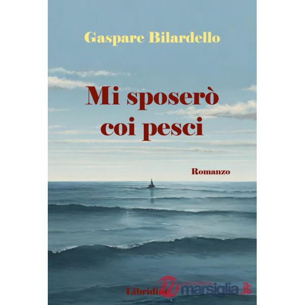 Mi sposerò coi pesci