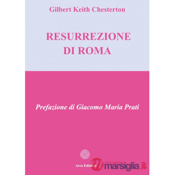 Resurrezione di Roma (La)