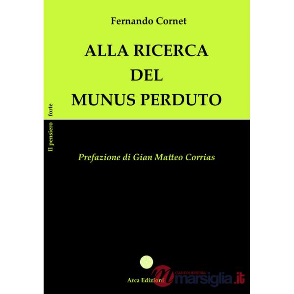 Alla ricerca del Munus perduto