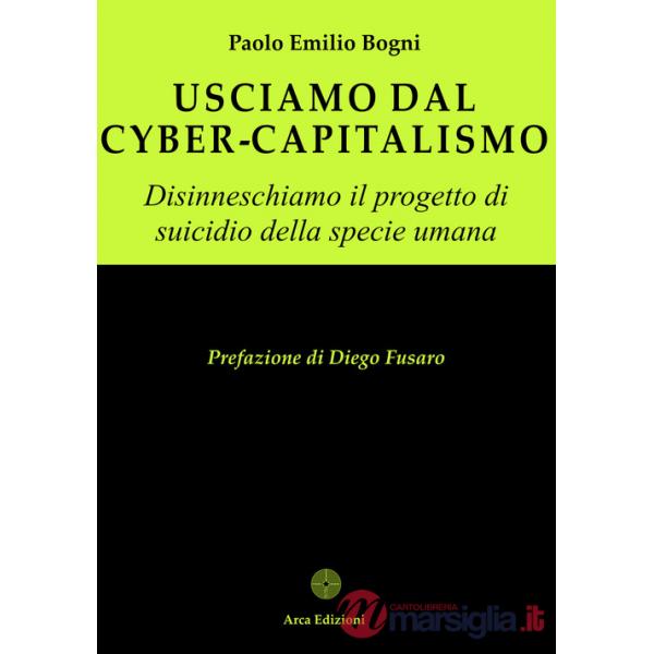 Usciamo dal cyber-capitalismo