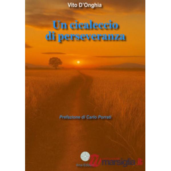 Cicaleccio di perseveranza (Un)
