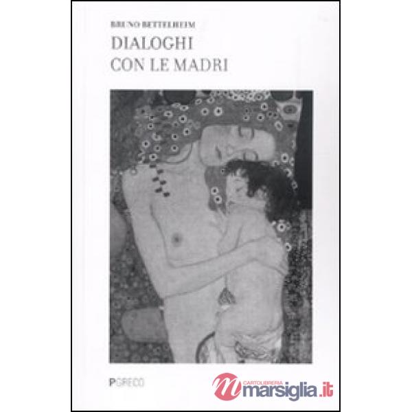 Dialogo con le madri