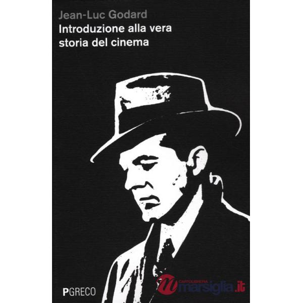 Introduzione alla vera storia del cinema