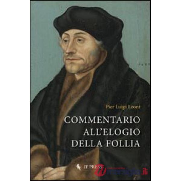 Commentario all'elogio della follia