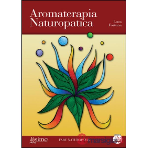 Aromaterapia naturopatica