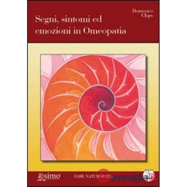 Segni, sintomi ed emozioni in omeopatia