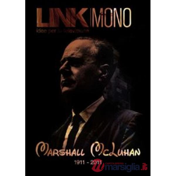 Link. Idee per la televisione. Mono. «Marshall McLuhan»