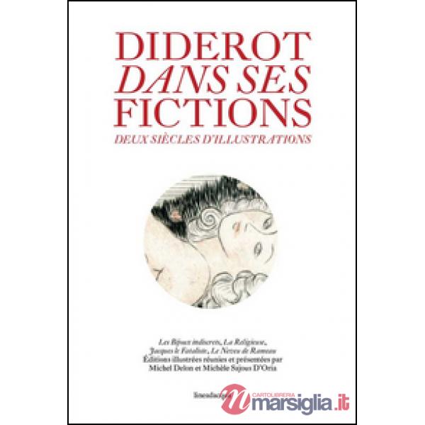 Diderot dans ses fictions deux siècles d'illustration