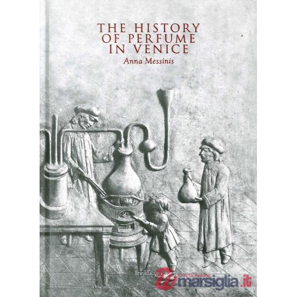 History of perfume in Venice (The)