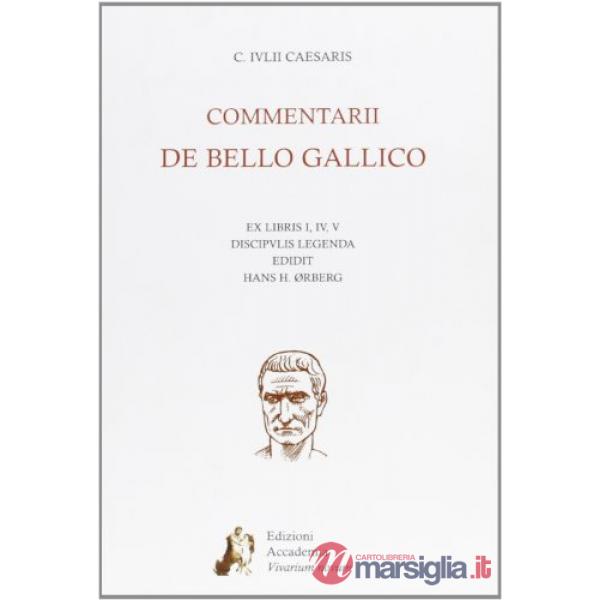 COMMENTARII DE BELLO GALLICO