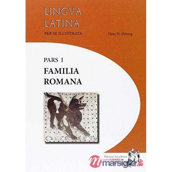 PARS 1 FAMILIA ROMANA, LINGVA LATINAE
