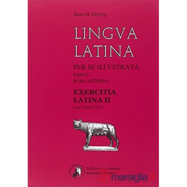 EXERCITIA LATINA II (CAP. XXXVI-LVI)