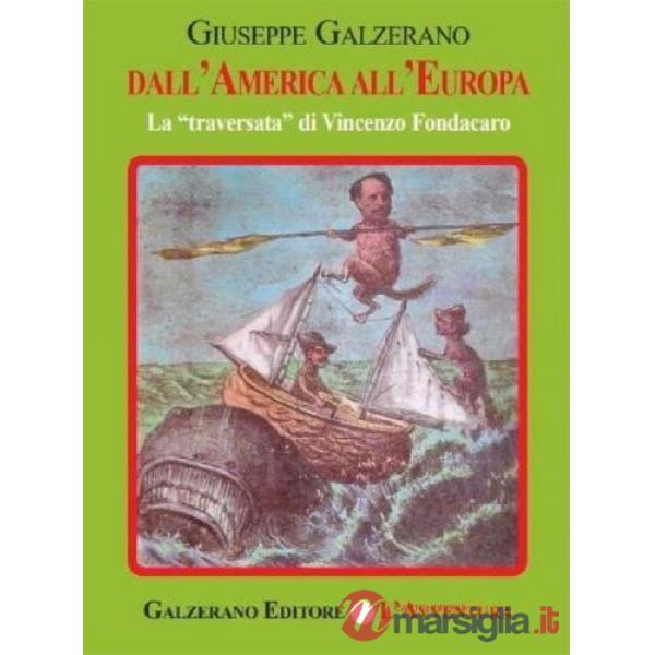 Dall'America all'Europa. La «traversata» di Vincenzo Fondacaro