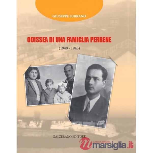 Odissea di una famiglia perbene (1940-45)