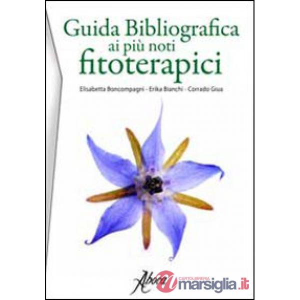 Guida bibliografica ai più noti fitoterapici