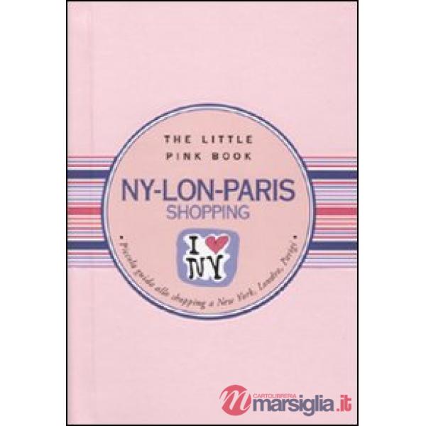 Ny-Lon-Paris. Piccola guida allo shopping a New York, Londra, Parigi