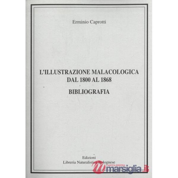 Illustrazione malacologica dal 1800 al 1868. Bibliografia (L')