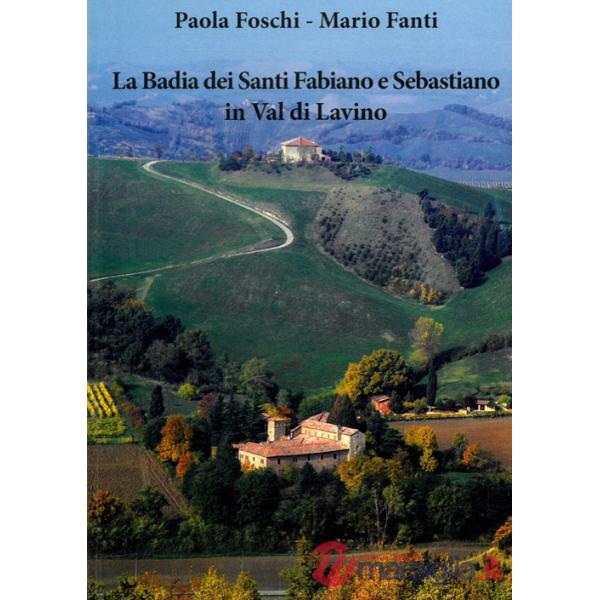 Badia dei santi Fabiano e Sebastiano in Val di Lavino (La)