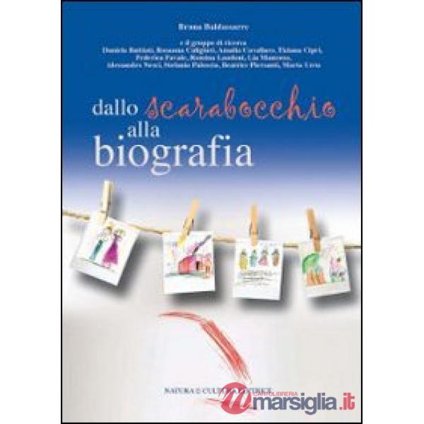 Dallo scarabocchio alla biografia