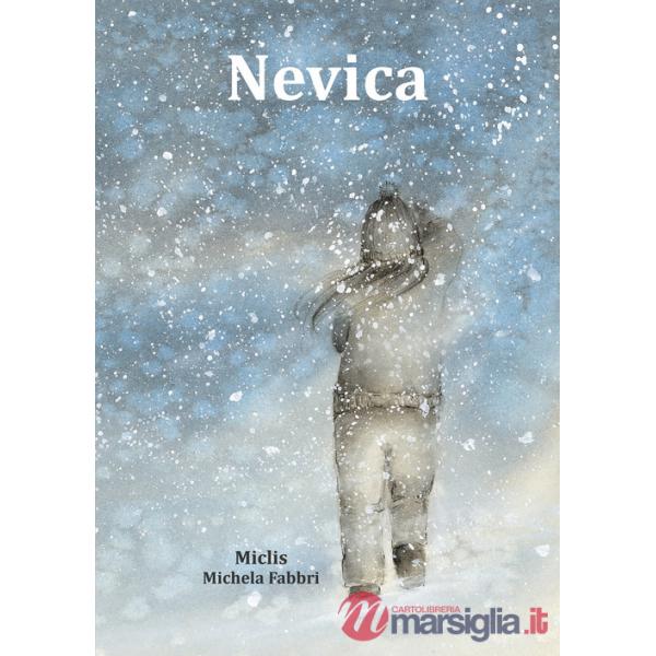 Nevica. Ediz. illustrata