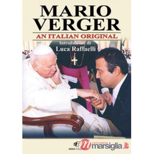 Mario Verger an italian original