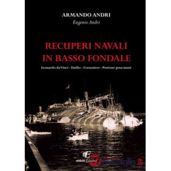 Recuperi navali in basso fondale