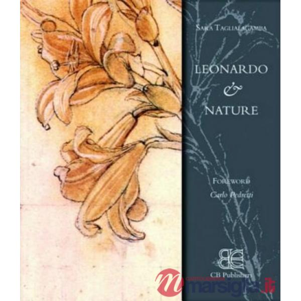 Leonardo & nature. Ediz. illustrata
