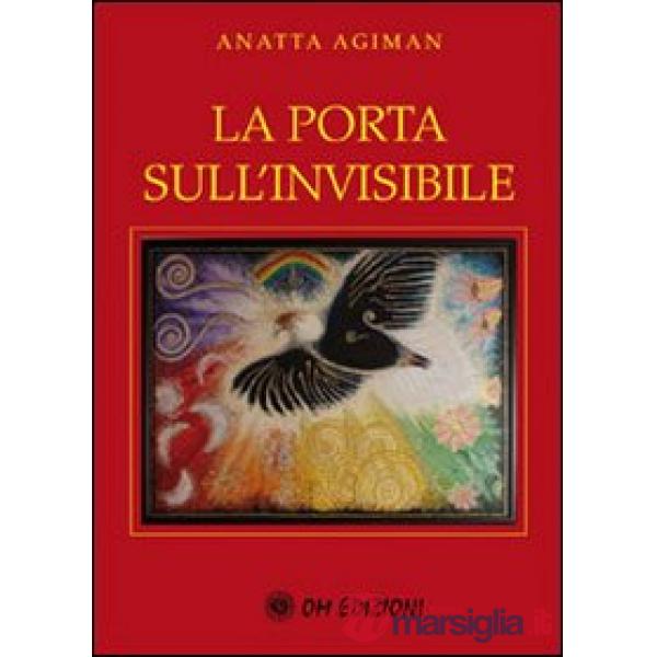 Porta sull'invisibile (La)