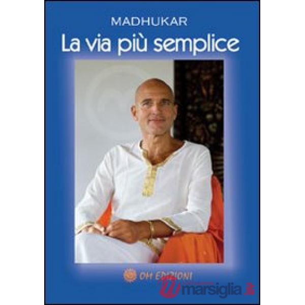 Via più semplice (La)