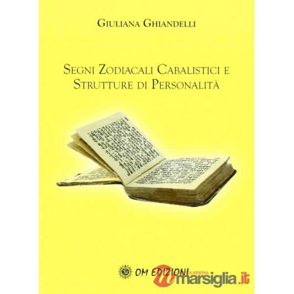 Segni zodiacali cabalistici e strutture di personalità