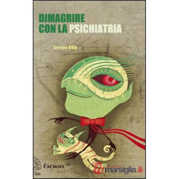 Dimagrire con la psichiatria