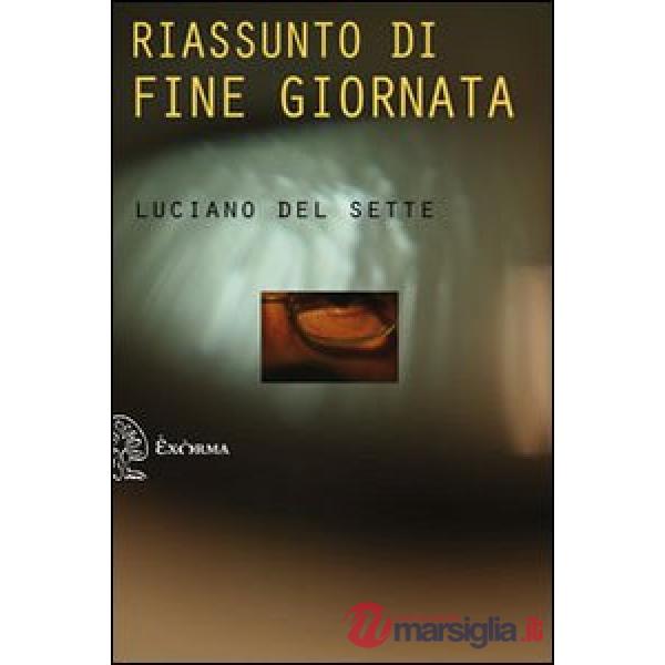 Riassunto di fine giornata