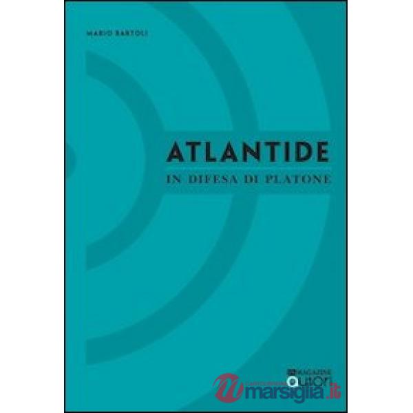 Atlantide. In difesa di Platone