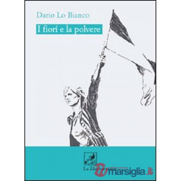 Fiori e la polvere (I)