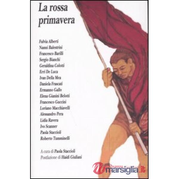 Rossa primavera (La)