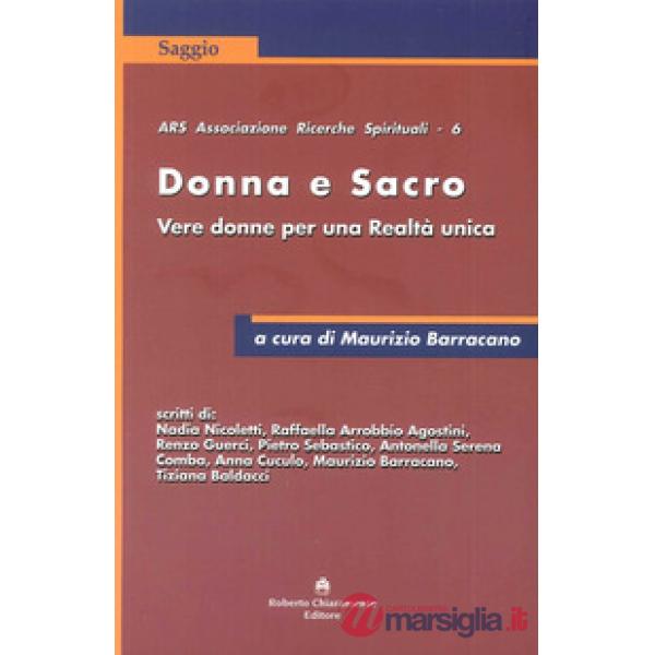 Donna e sacro. Vere donne per una realtà unica